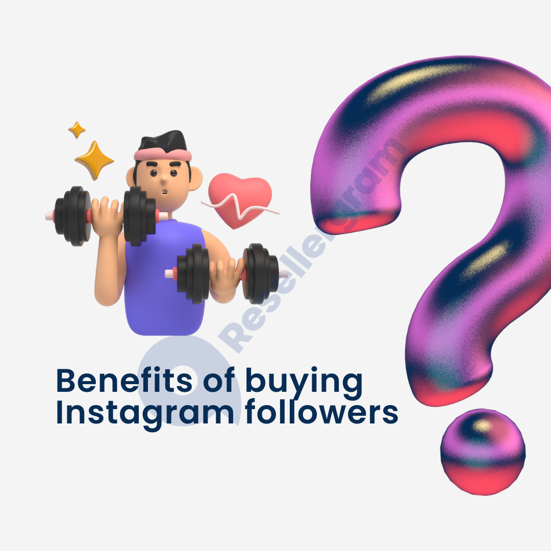 Benefits of buying Instagram followers