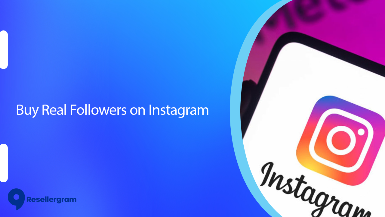 Boost Your Social Proof Buy Real Followers On Instagram